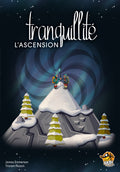 TRANQUILLITE : L’Ascension