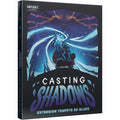 CASTING SHADOWS : ICE STORM EXPANSION