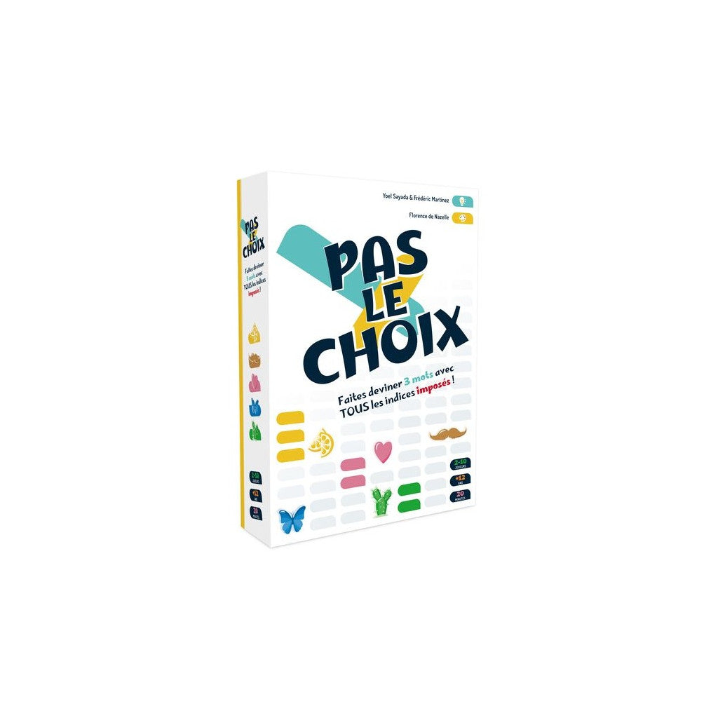 PAS LE CHOIX
